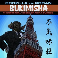 Godzilla Vs. Rodan: The Spiritual Voices Of Akira - Bukimisha