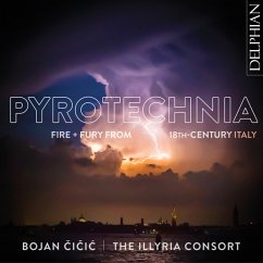 Pyrotechnia - Cicic,Bojan/The Illyria Consort