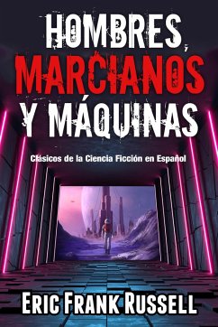 Cover Hombres, Marcianos y Máquinas (eBook, ePUB)