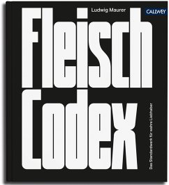 Fleisch-Codex (eBook, ePUB) - Maurer, Ludwig