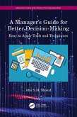 A Manager's Guide for Better Decision-Making (eBook, ePUB)