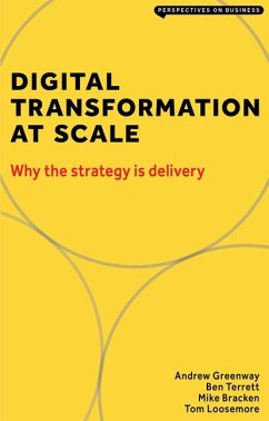 Digital Transformation at Scale - Andrew, Greenway