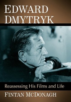 Edward Dmytryk - McDonagh, Fintan