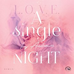 A single night / L.O.V.E. Bd.1 (MP3-Download) - Andrews, Ivy
