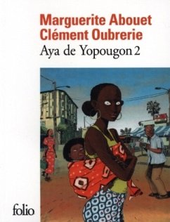 Aya de Yopougon - Abouet, Marguerite;Oubrerie, Clément