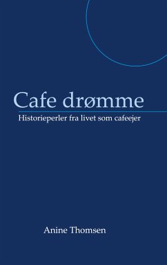 Cafe drømme (eBook, ePUB)