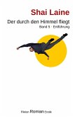 Der durch den Himmel fliegt (eBook, ePUB)