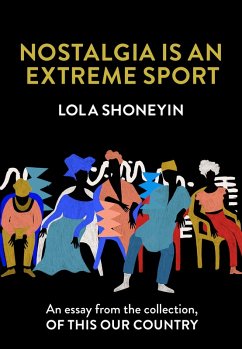 Cover Nostalgia is an Extreme Sport (eBook, ePUB)