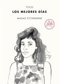 Los mejores días (eBook, ePUB) Los mejores días (eBook, ePUB)