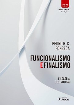 Funcionalismo e finalismo (eBook, ePUB) - Fonseca, Pedro H. C.