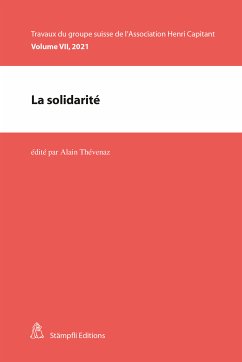 La solidarité (eBook, PDF) - Burgat, Sabrina; Witzig, Aurélien; Rouiller, Nicolas; Brulhart, Vincent; Dupont, Anne-Sylvie