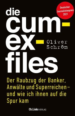 Die Cum-Ex-Files (eBook, ePUB) - Schröm, Oliver