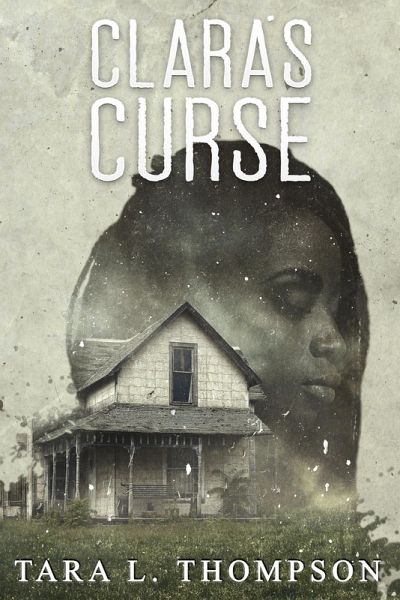 Clara's Curse (eBook, ePUB)