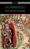 The Story of King Arthur and His Knights (eBook, ePUB)