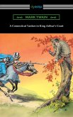 A Connecticut Yankee in King Arthur's Court (eBook, ePUB) A Connecticut Yankee in King Arthur's Court (eBook, ePUB)