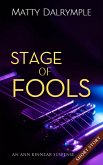 Stage of Fools (The Ann Kinnear Suspense Shorts) (eBook, ePUB)