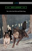 The Call of the Wild and White Fang (eBook, ePUB)