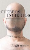 Cuerpos inciertos (eBook, ePUB) Cuerpos inciertos (eBook, ePUB)