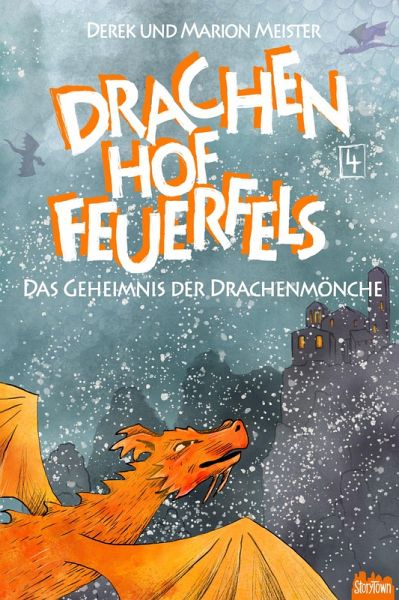 Drachenhof Feuerfels - Band 4 (eBook, ePUB) Drachenhof Feuerfels - Band 4 (eBook, ePUB)