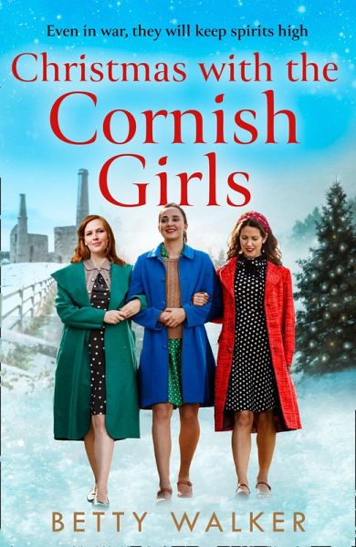 Christmas with the Cornish Girls (eBook, ePUB) Christmas with the Cornish Girls (eBook, ePUB)