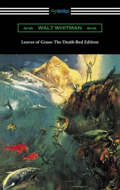 Cover Leaves of Grass: The Death-Bed Edition (eBook, ePUB)