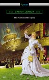 The Phantom of the Opera (eBook, ePUB)