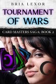 Tournament of Wars (Card Masters Saga, #2) (eBook, ePUB)