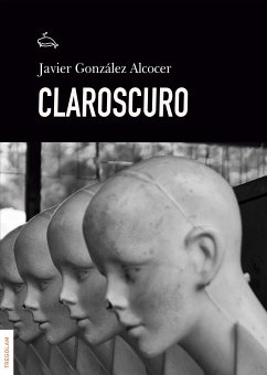 Claroscuro (eBook, ePUB) - Alco, Javier González