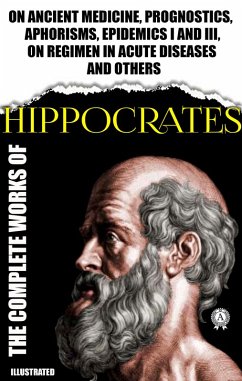 Cover Complete Works of Hippocrates. Illustrated (eBook, ePUB)