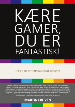 Kære Gamer, du er fantastisk! (eBook, ePUB)