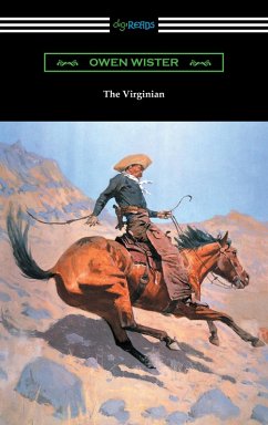 The Virginian (eBook, ePUB) - Wister, Owen