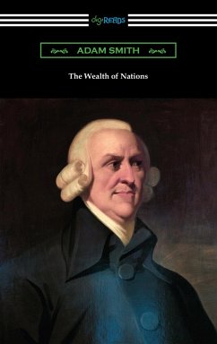 The Wealth of Nations (eBook, ePUB) - Smith, Adam