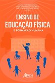 Ensino de Educação Física e Formação Humana (eBook, ePUB)