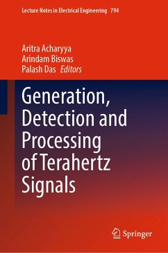 Generation, Detection and Processing of Terahertz Signals (eBook, PDF)