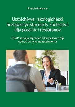 Ustoichivye i ekologicheski bezopasnye standarty kachestva dlja gostinic i restoranov - Höchsmann, Frank