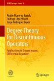 Degree Theory for Discontinuous Operators (eBook, PDF)