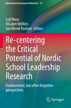 Re-centering the Critical Potential of Nordic School Leadership Research