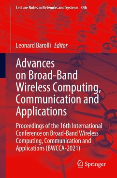 Advances on Broad-Band Wireless Computing, Communication and Applications