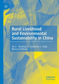 Rural Livelihood and Environmental Sustainability in China - Li, Jie;Li, Shuzhuo;Daily, Gretchen C.