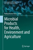 Microbial Products for Health, Environment and Agriculture (eBook, PDF)