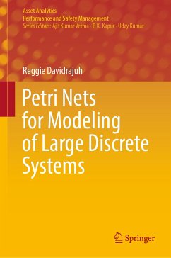 Petri Nets for Modeling of Large Discrete Systems (eBook, PDF) - Davidrajuh, Reggie