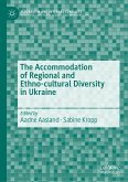 The Accommodation of Regional and Ethno-cultural Diversity in Ukraine (eBook, PDF)