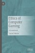 Ethics of Computer Gaming - Bild 1