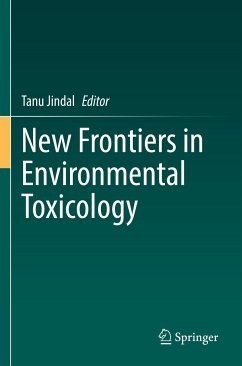 New Frontiers in Environmental Toxicology (eBook, PDF)
