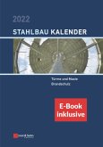 Stahlbau-Kalender 2022, m. 1 Buch, m. 1 E-Book, 2 Teile