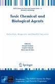 Toxic Chemical and Biological Agents