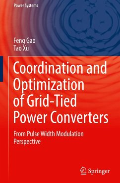 Coordination and Optimization of Grid-Tied Power Converters - Gao, Feng;Xu, Tao