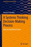 A Systems Thinking Decision-Making Process