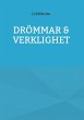 DRÖMMAR & VERKLIGHET - Bild 1