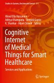 Cognitive Internet of Medical Things for Smart Healthcare